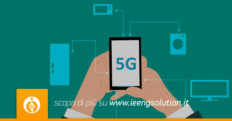 La rete 5g si prepara ad arrivare sui nostri smartphone